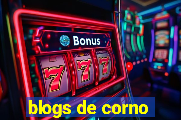 blogs de corno